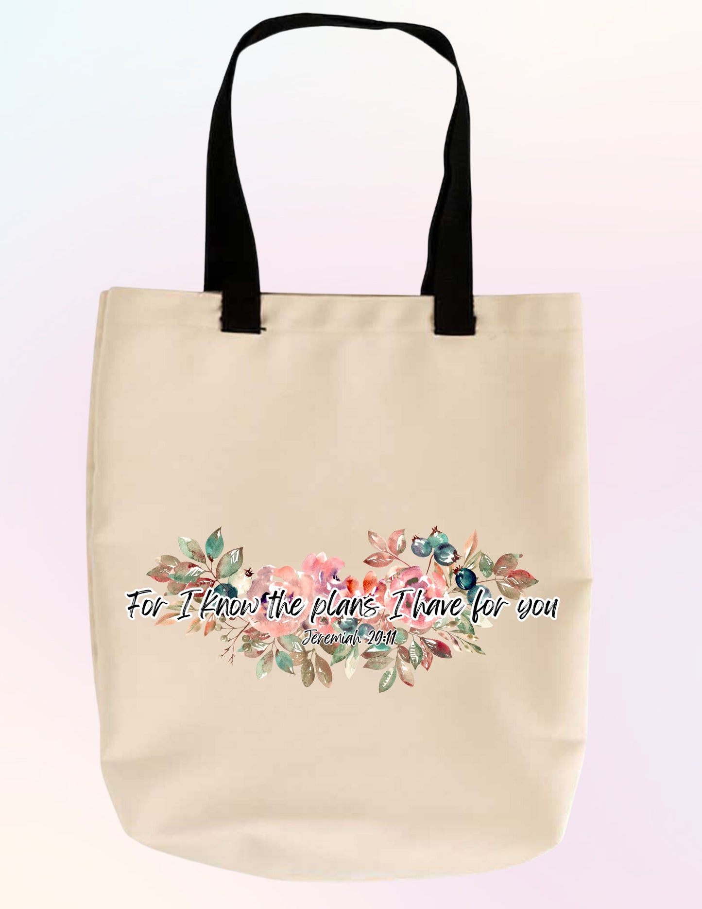 FOR I KNOW THE PLANS I HAVE FOR YOU. JEREMIAH 29:11 FAITH-BASED TOTE