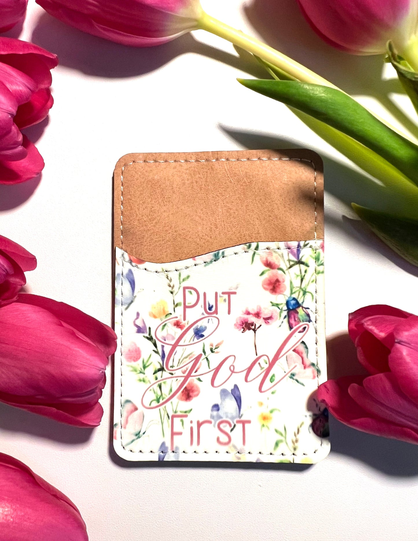 PUT GOD FIRST FLOWERS AND BUGS PHONE CARDHOLDER