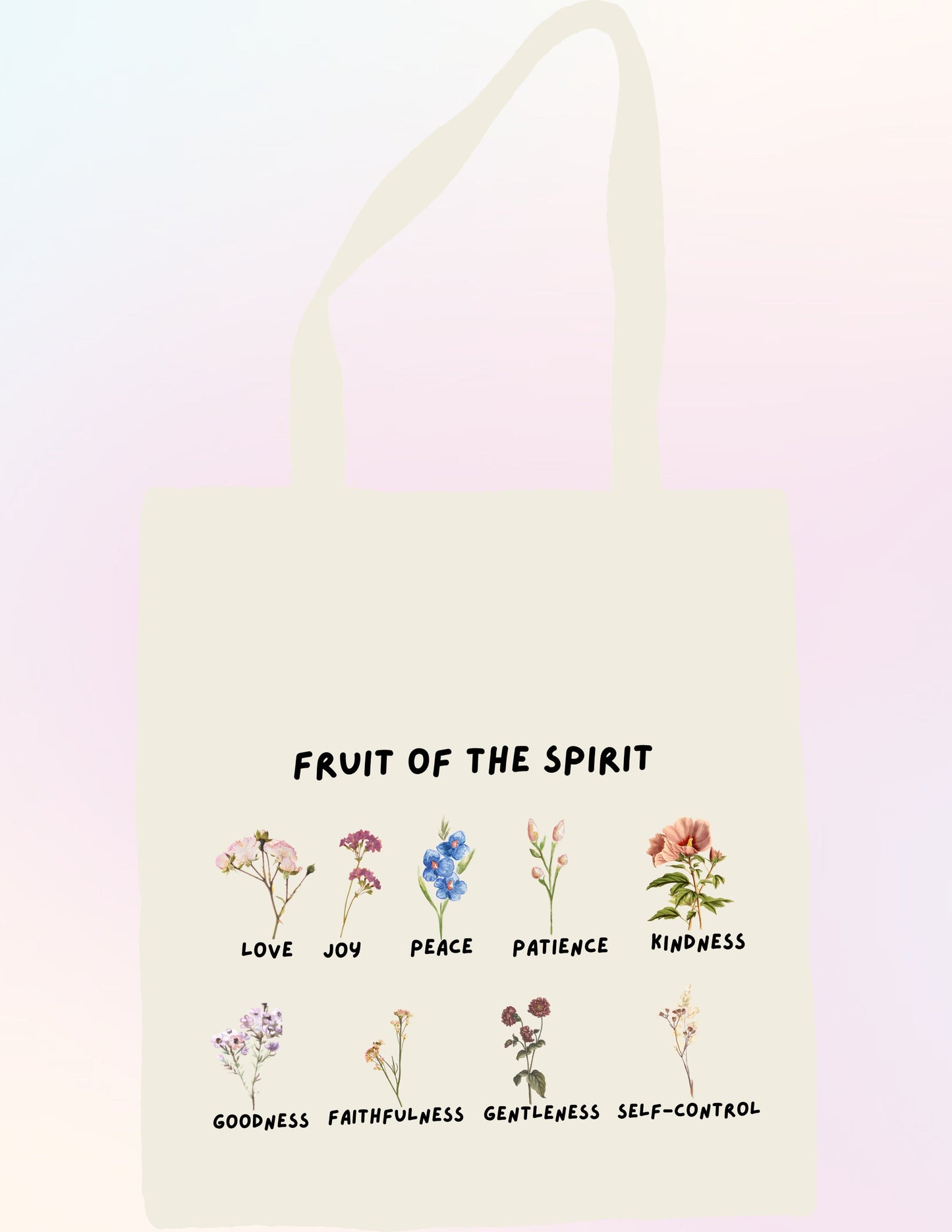 FRUIT OF THE SPIRIT. GALATIANS 5:22-23 FAITH-BASED TOTE BAG