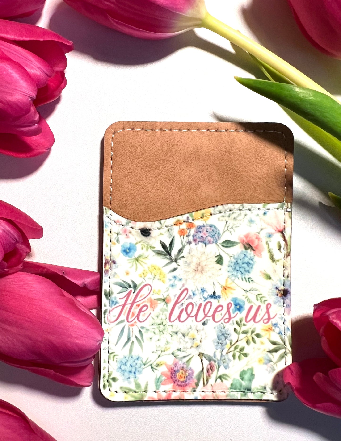 HE LOVES US FLORAL PHONE CARDHOLDER