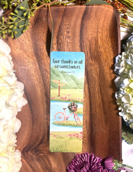 GIVE THANKS IN ALL CIRCUMSTANCE FLORAL BICYCLE BOOKMARK