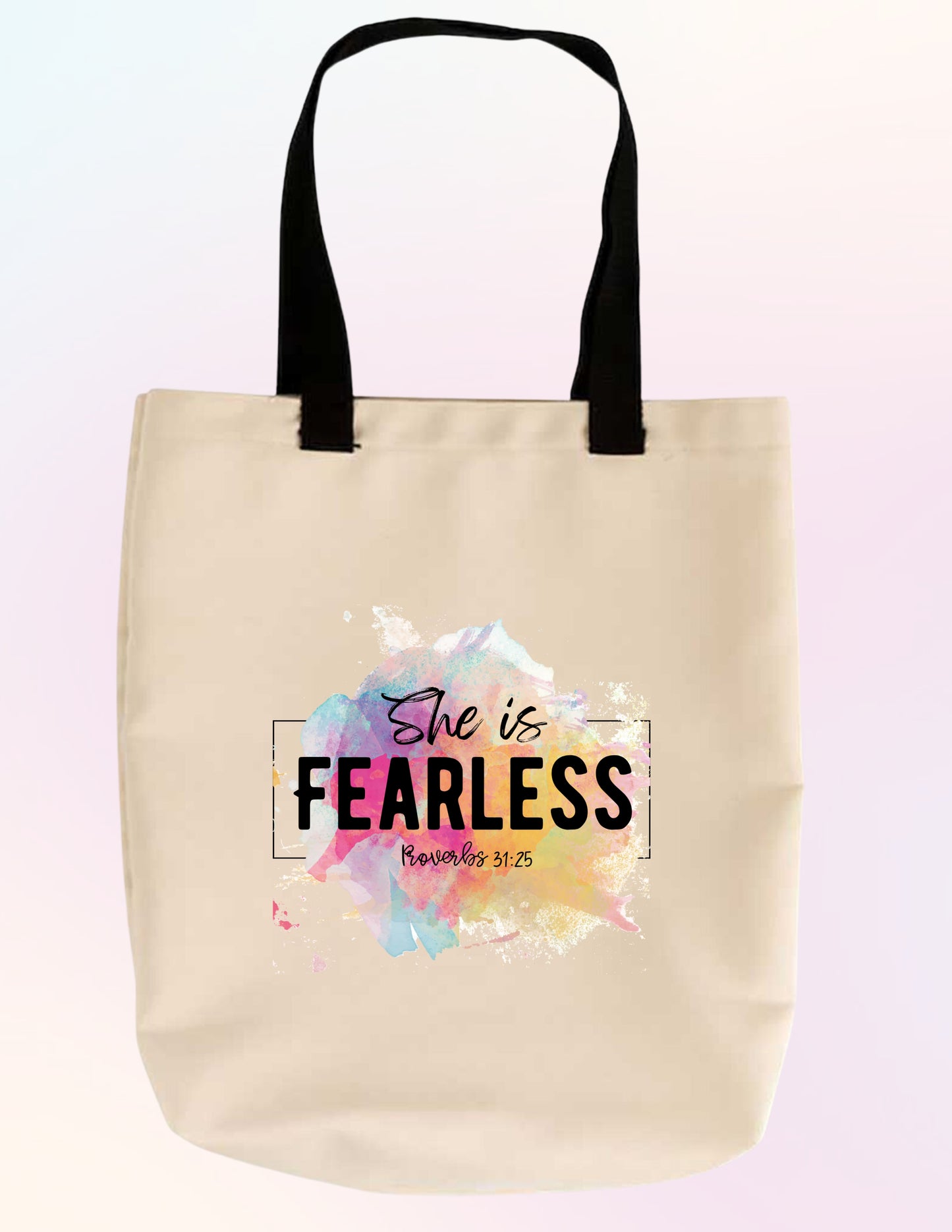 SHE IS FEARLESS PROVERBS 31:25 COLOR SPLASH FAITH-BASED TOTE BAG