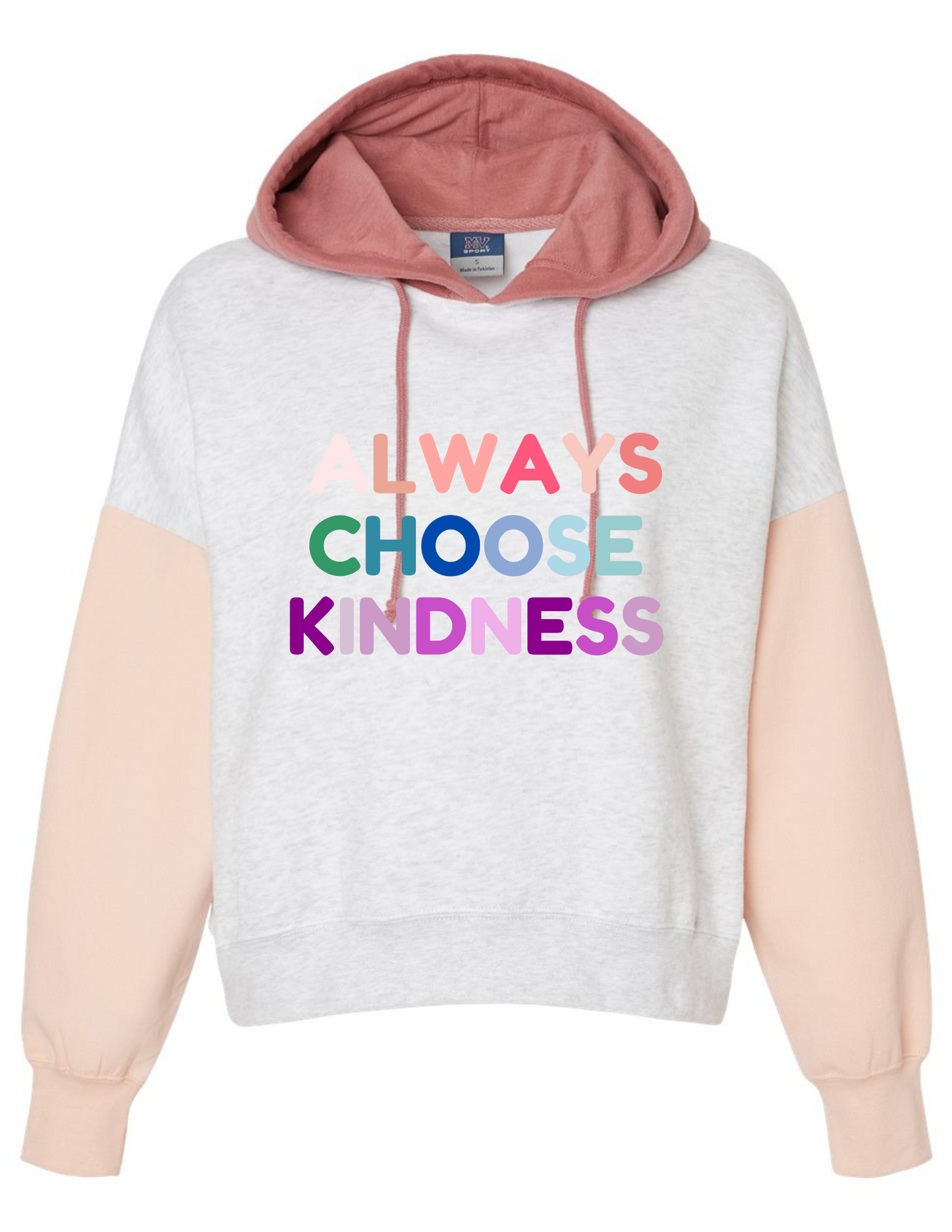 FAITH-BASED "ALWAYS CHOOSE KINDNESS" COLOR BLOCK HOODIE