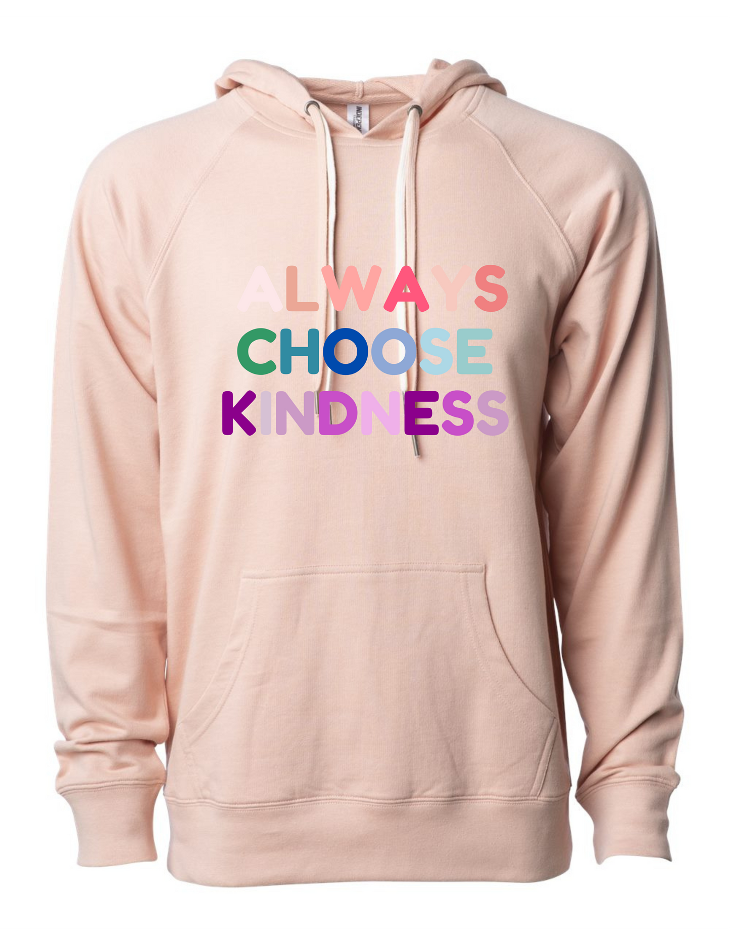 FAITH-BASED "ALWAYS CHOOSE KINDNESS" DOUBLE DRAWSTRING BLUSH HOODIE