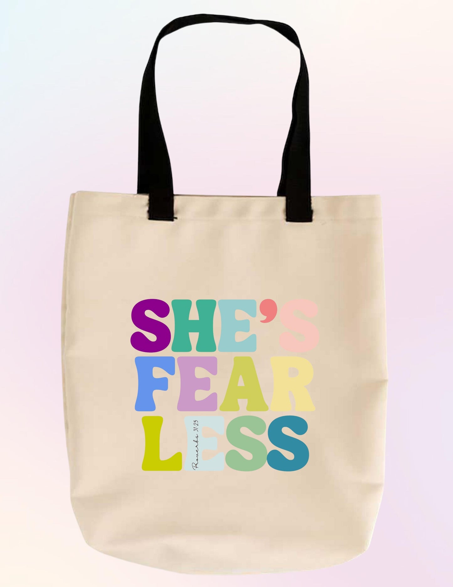 SHE'S FEARLESS COLORFUL FONT FAITH-BASED TOTE BAG