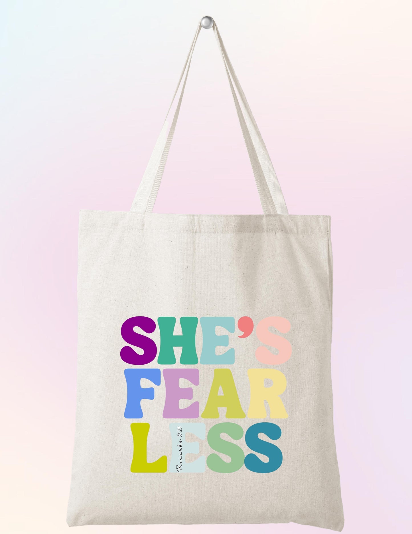 SHE'S FEARLESS COLORFUL FONT FAITH-BASED TOTE BAG