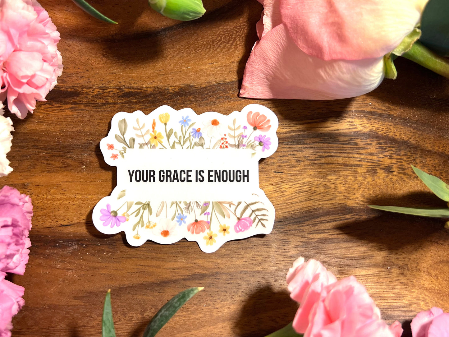 YOUR GRACE IS ENOUGH CLEAR WATERPROOF STICKERS