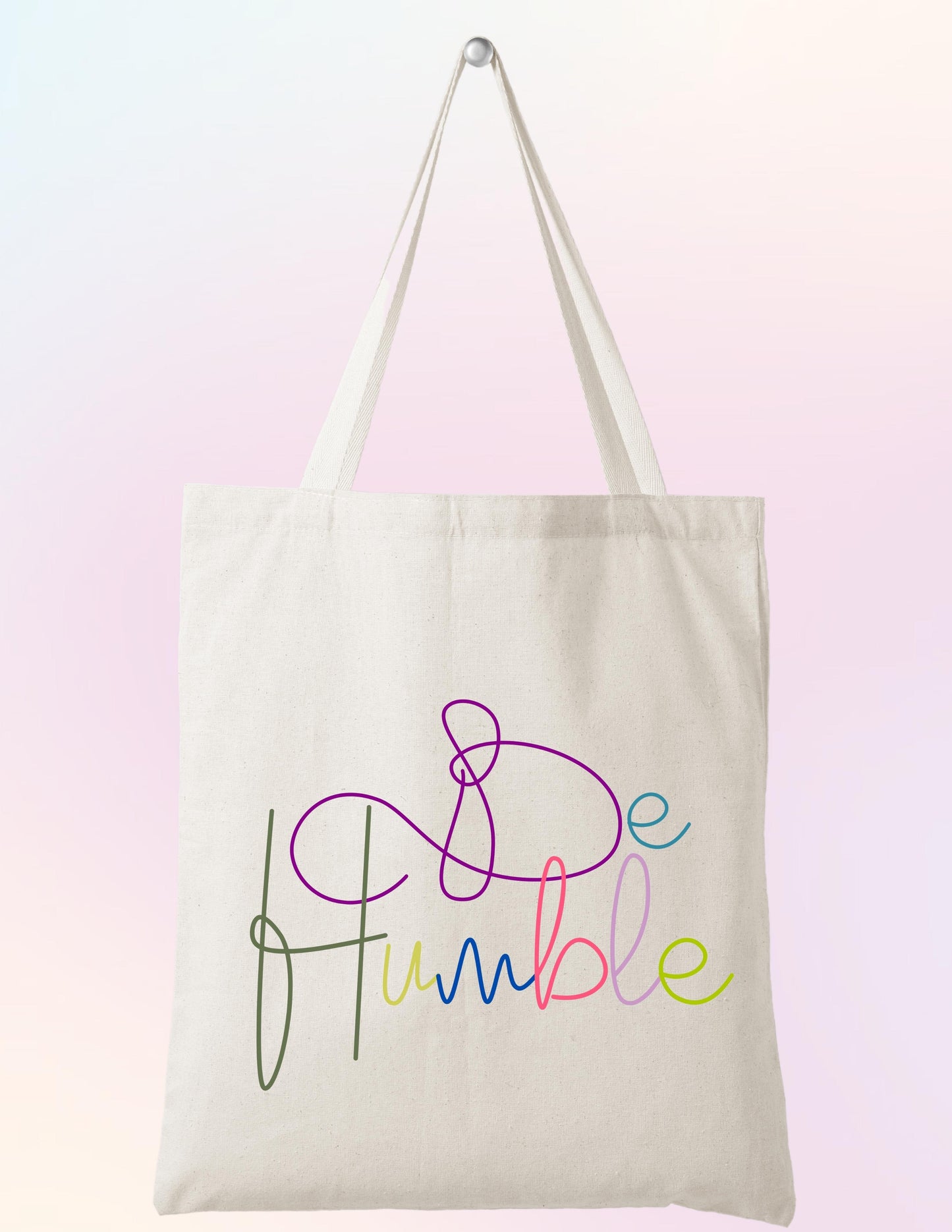 BE HUMBLE TOTE BAG