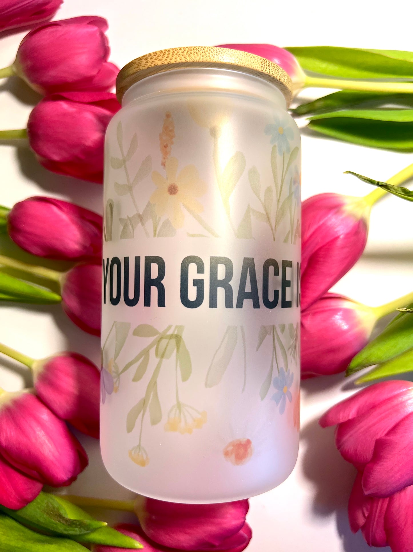 YOUR GRACE IS ENOUGH FLORAL HOT/COLD RESISTANT GLASS CUP